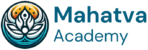 Mahatva Academy